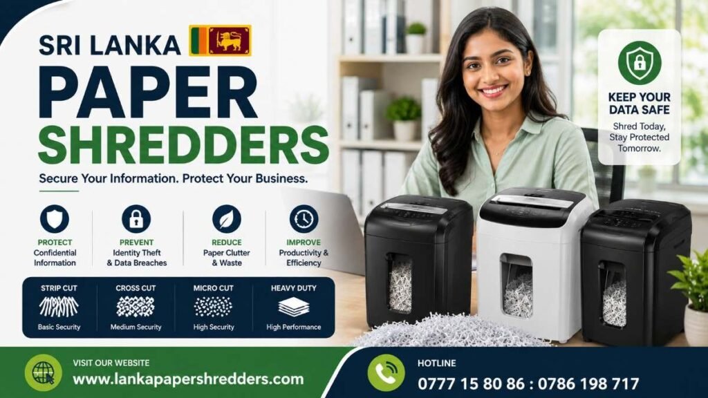 Sri Lanka Paper Shredders Supplier.